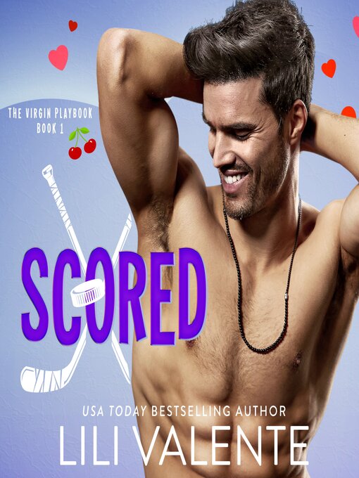 Title details for Scored by Lili Valente - Available